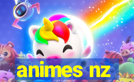 animes nz